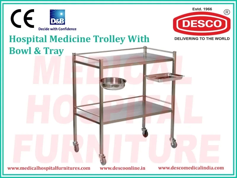 Desco Medicine Trolley with Bowl & Tray by Desco : Colours available: Silver